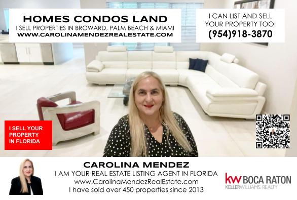 Visit my website Carolina Mendez Real Estate and see the properties: homes, condos and land that I have available for you in the State of Florida.